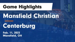Mansfield Christian  vs Centerburg  Game Highlights - Feb. 11, 2023