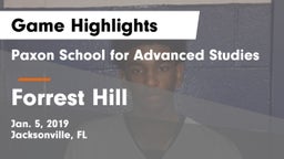 Paxon School for Advanced Studies vs Forrest Hill Game Highlights - Jan. 5, 2019