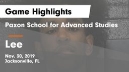 Paxon School for Advanced Studies vs Lee Game Highlights - Nov. 30, 2019
