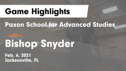 Paxon School for Advanced Studies vs Bishop Snyder  Game Highlights - Feb. 6, 2021