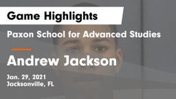 Paxon School for Advanced Studies vs Andrew Jackson Game Highlights - Jan. 29, 2021