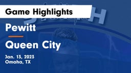 Pewitt  vs Queen City  Game Highlights - Jan. 13, 2023