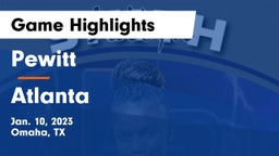 Pewitt  vs Atlanta  Game Highlights - Jan. 10, 2023