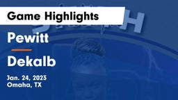 Pewitt  vs Dekalb Game Highlights - Jan. 24, 2023