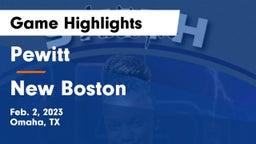 Pewitt  vs New Boston  Game Highlights - Feb. 2, 2023