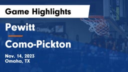 Pewitt  vs Como-Pickton  Game Highlights - Nov. 14, 2023
