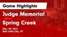 Judge Memorial  vs Spring Creek  Game Highlights - Dec. 30, 2017