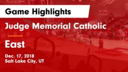 Judge Memorial Catholic  vs East  Game Highlights - Dec. 17, 2018