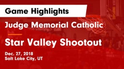 Judge Memorial Catholic  vs Star Valley Shootout Game Highlights - Dec. 27, 2018