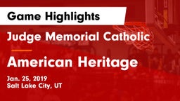 Judge Memorial Catholic  vs American Heritage  Game Highlights - Jan. 25, 2019