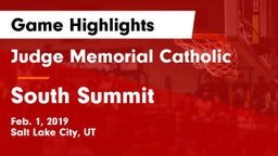 Judge Memorial Catholic  vs South Summit  Game Highlights - Feb. 1, 2019