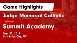 Judge Memorial Catholic  vs Summit Academy  Game Highlights - Jan. 30, 2019