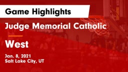 Judge Memorial Catholic  vs West  Game Highlights - Jan. 8, 2021