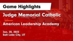 Judge Memorial Catholic  vs American Leadership Academy  Game Highlights - Jan. 20, 2023