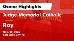 Judge Memorial Catholic  vs Roy  Game Highlights - Nov. 20, 2023