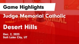 Judge Memorial Catholic  vs Desert Hills  Game Highlights - Dec. 2, 2023
