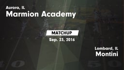 Matchup: Marmion Academy vs. Montini  2016