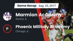 Recap: Marmion Academy  vs. Phoenix Military Academy  2017