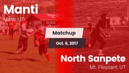 Matchup: Manti  vs. North Sanpete  2017