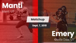 Matchup: Manti  vs. Emery  2018