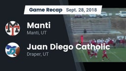 Recap: Manti  vs. Juan Diego Catholic  2018