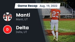 Recap: Manti  vs. Delta  2022