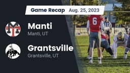 Recap: Manti  vs. Grantsville  2023