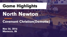 North Newton  vs Covenant Christian(Demotte) Game Highlights - Nov 26, 2016