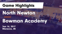 North Newton  vs Bowman Academy Game Highlights - Jan 16, 2017