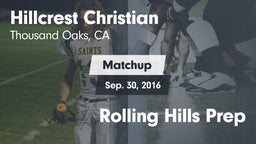 Matchup: Hillcrest Christian vs. Rolling Hills Prep 2015