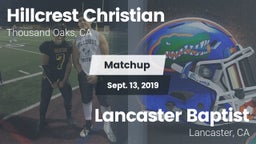 Matchup: Hillcrest Christian vs. Lancaster Baptist  2019