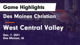 Des Moines Christian  vs West Central Valley  Game Highlights - Dec. 7, 2021