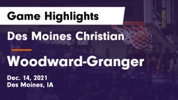 Des Moines Christian  vs Woodward-Granger  Game Highlights - Dec. 14, 2021