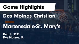 Des Moines Christian  vs Martensdale-St. Mary's  Game Highlights - Dec. 4, 2023