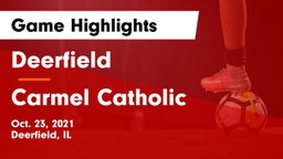 Deerfield  vs Carmel Catholic  Game Highlights - Oct. 23, 2021