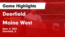 Deerfield  vs Maine West  Game Highlights - Sept. 5, 2023