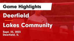 Deerfield  vs Lakes Community  Game Highlights - Sept. 23, 2023