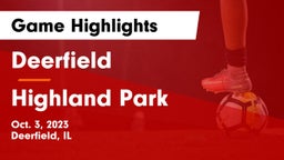 Deerfield  vs Highland Park  Game Highlights - Oct. 3, 2023