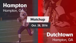 Matchup: Hampton  vs. Dutchtown  2016