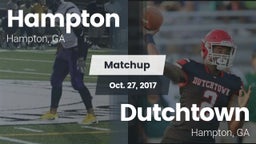 Matchup: Hampton  vs. Dutchtown  2017