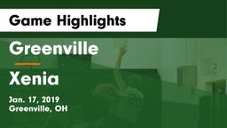 Greenville  vs Xenia  Game Highlights - Jan. 17, 2019