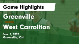 Greenville  vs West Carrollton  Game Highlights - Jan. 7, 2020