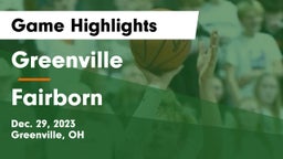 Greenville  vs Fairborn Game Highlights - Dec. 29, 2023