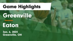 Greenville  vs Eaton  Game Highlights - Jan. 6, 2024