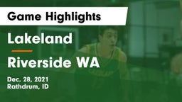 Lakeland  vs Riverside  WA Game Highlights - Dec. 28, 2021