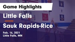 Little Falls vs Sauk Rapids-Rice  Game Highlights - Feb. 16, 2021