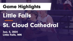 Little Falls  vs St. Cloud Cathedral  Game Highlights - Jan. 5, 2024