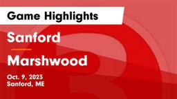 Sanford  vs Marshwood  Game Highlights - Oct. 9, 2023