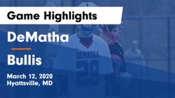 DeMatha  vs Bullis  Game Highlights - March 12, 2020