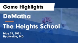 DeMatha  vs The Heights School Game Highlights - May 25, 2021